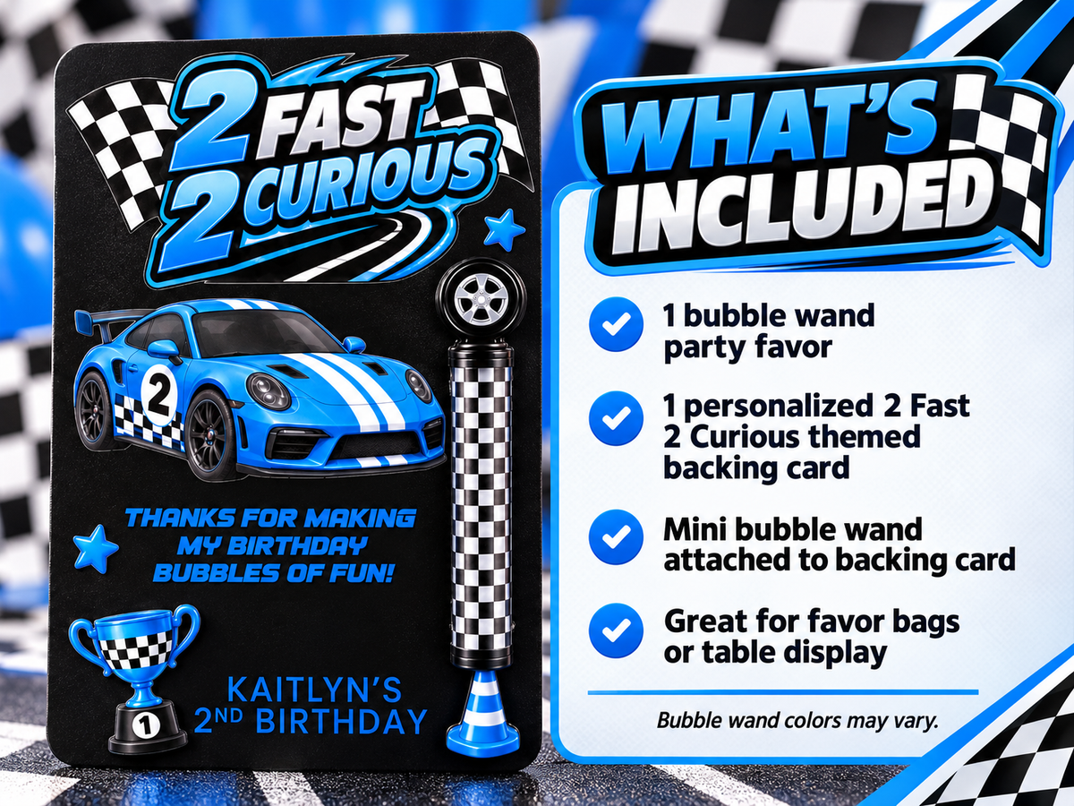 2 Fast 2 Curious Mini Bubble Wand Party Favor | Personalized Race Car 2nd Birthday