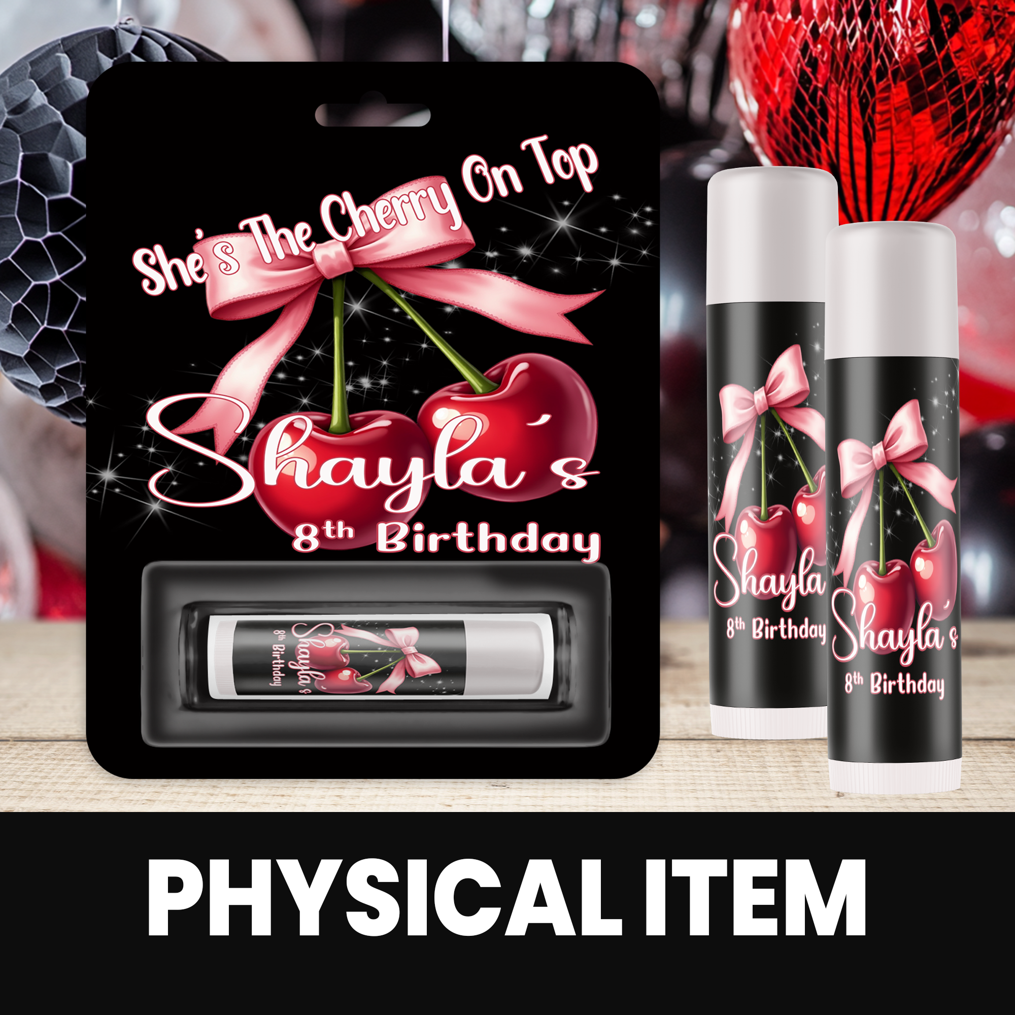 She's the Cherry on Top Theme | Personalized Lip Balm Party Favors | Cherry on Top Birthday