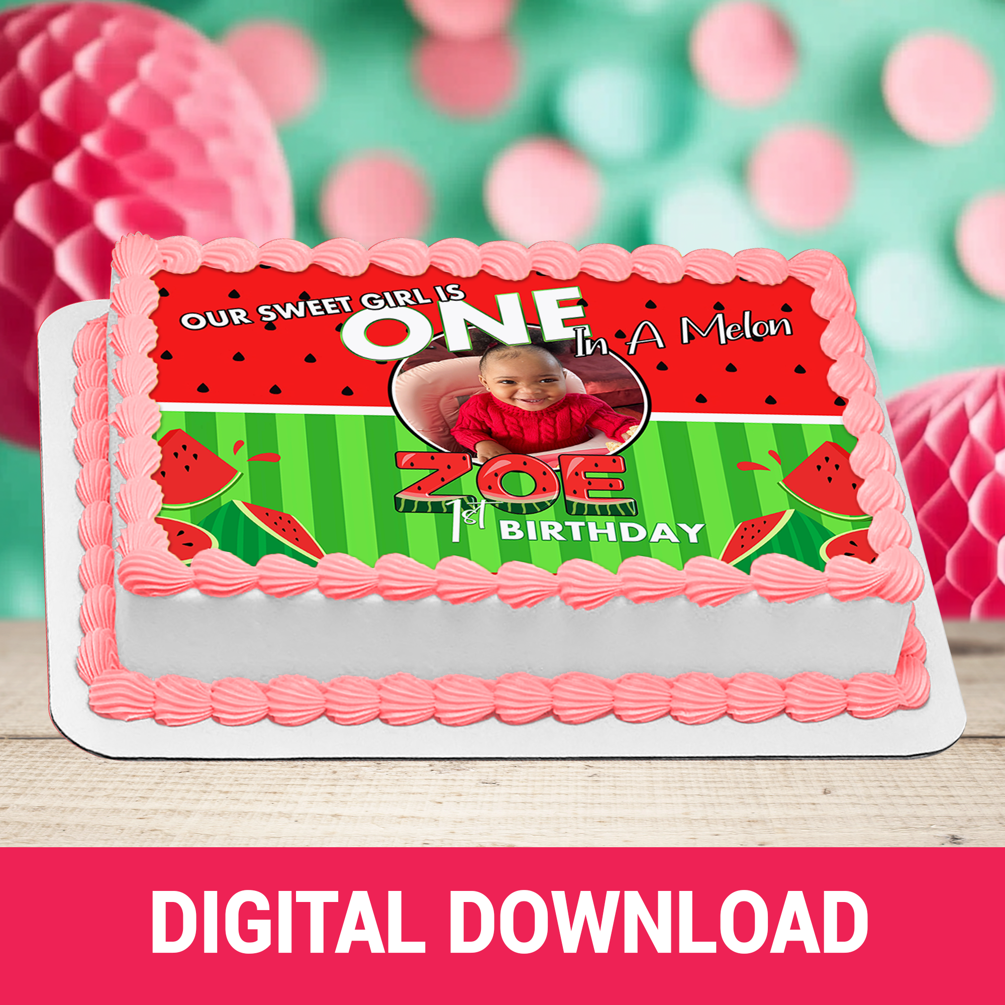 Melon Magic! One in a Melon Birthday Cake Frosting Sheet | 1st Birthday Printable Favor | Digital & Print Options | Half and Quarter Sheet Cakes