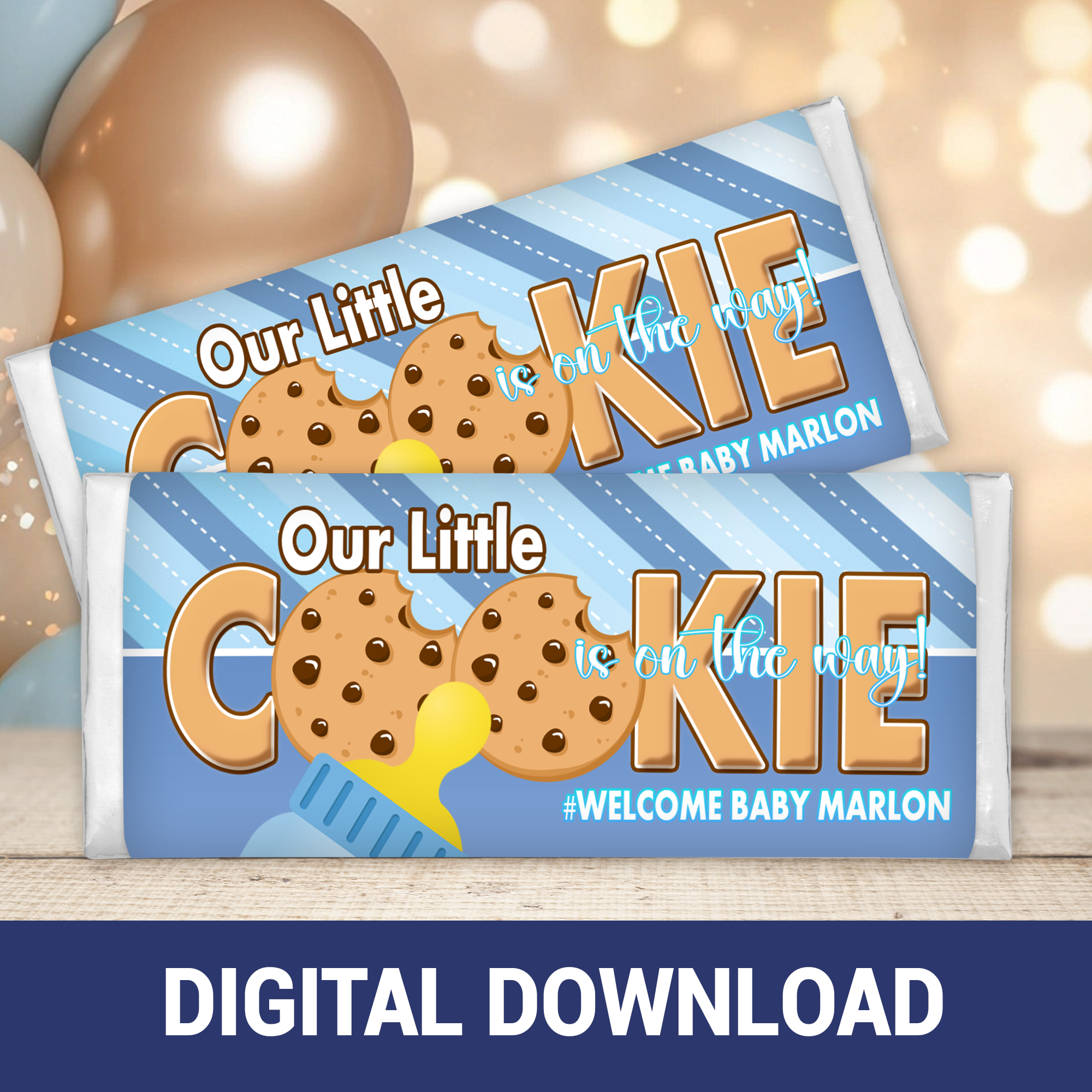 Our Little Cookie | Chocolate Candy Bar Wrapper | Baby Shower Theme | Digital or Print & Ship