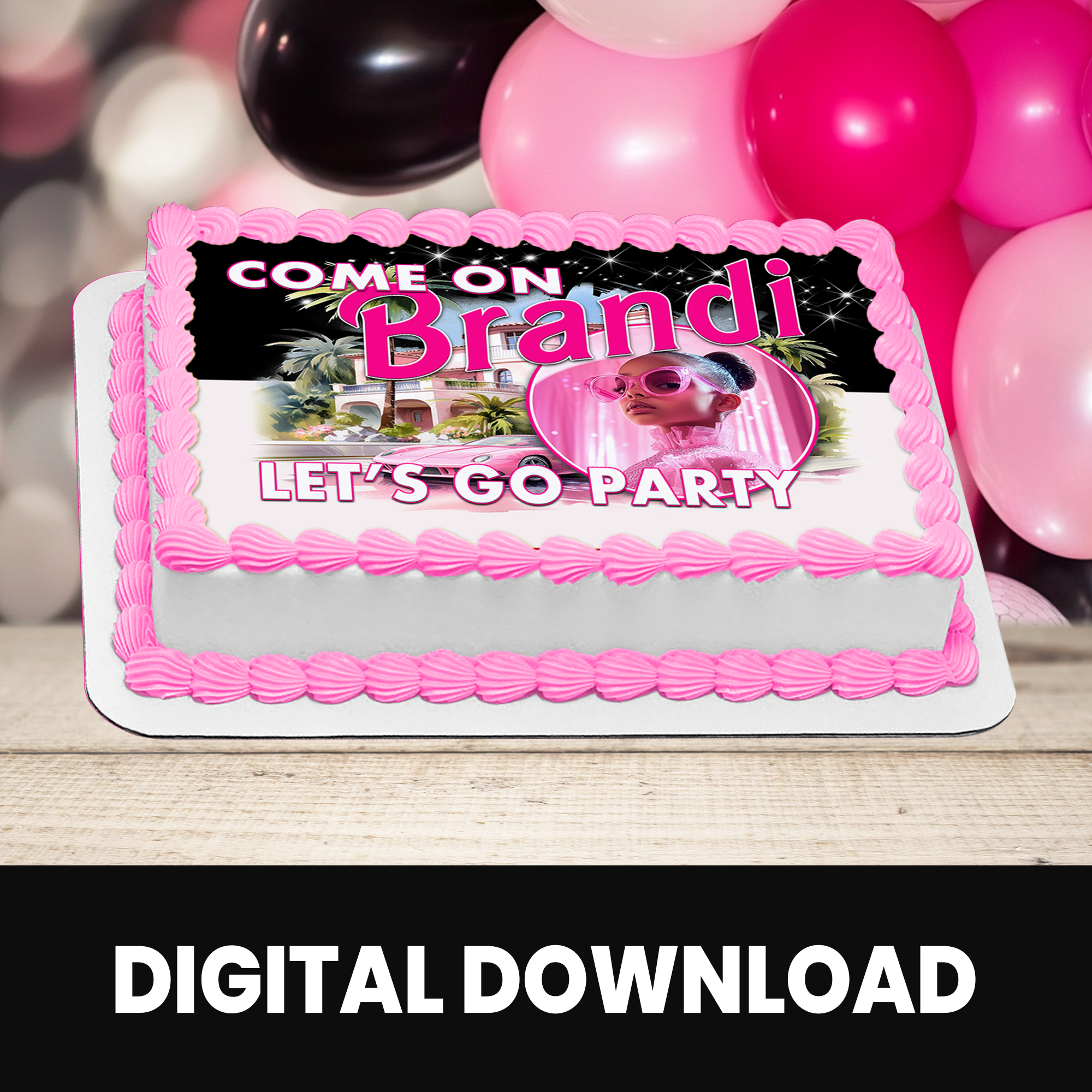 Doll Inspired | Edible Cake Image With Photo | Come On Let’s Go Party | Digital + Print & Ship