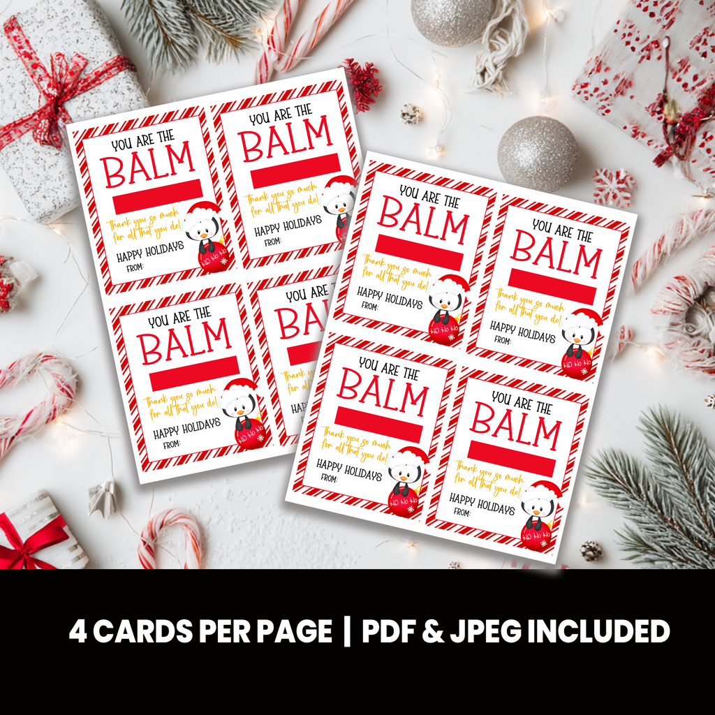 You're the Balm | Lip Balm Card | Christmas Favor | Digital Instant Download