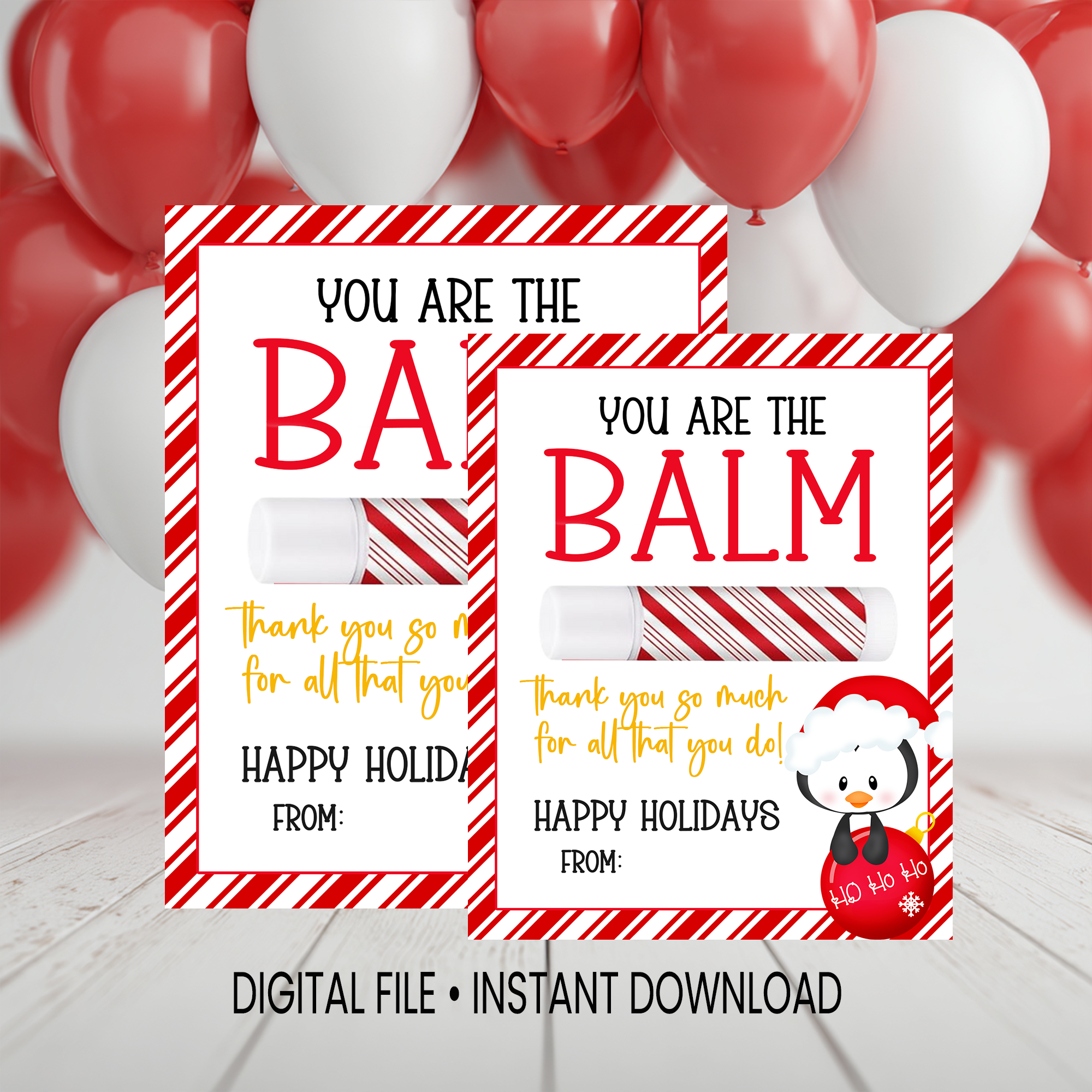 You're the Balm | Lip Balm Card | Christmas Favor | Digital Instant Download