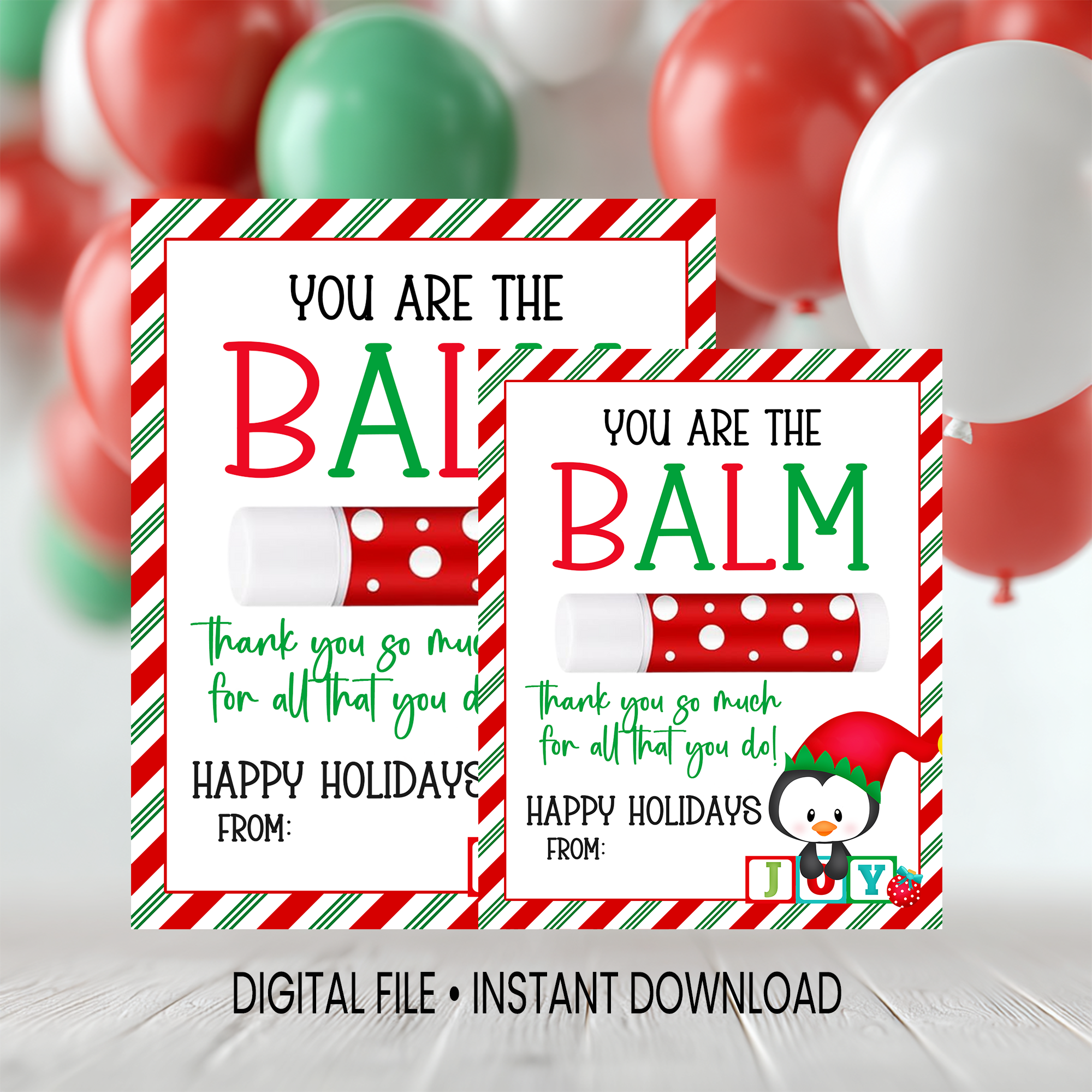 You're the Balm | Lip Balm Card | Christmas Favor | Digital Instant Download