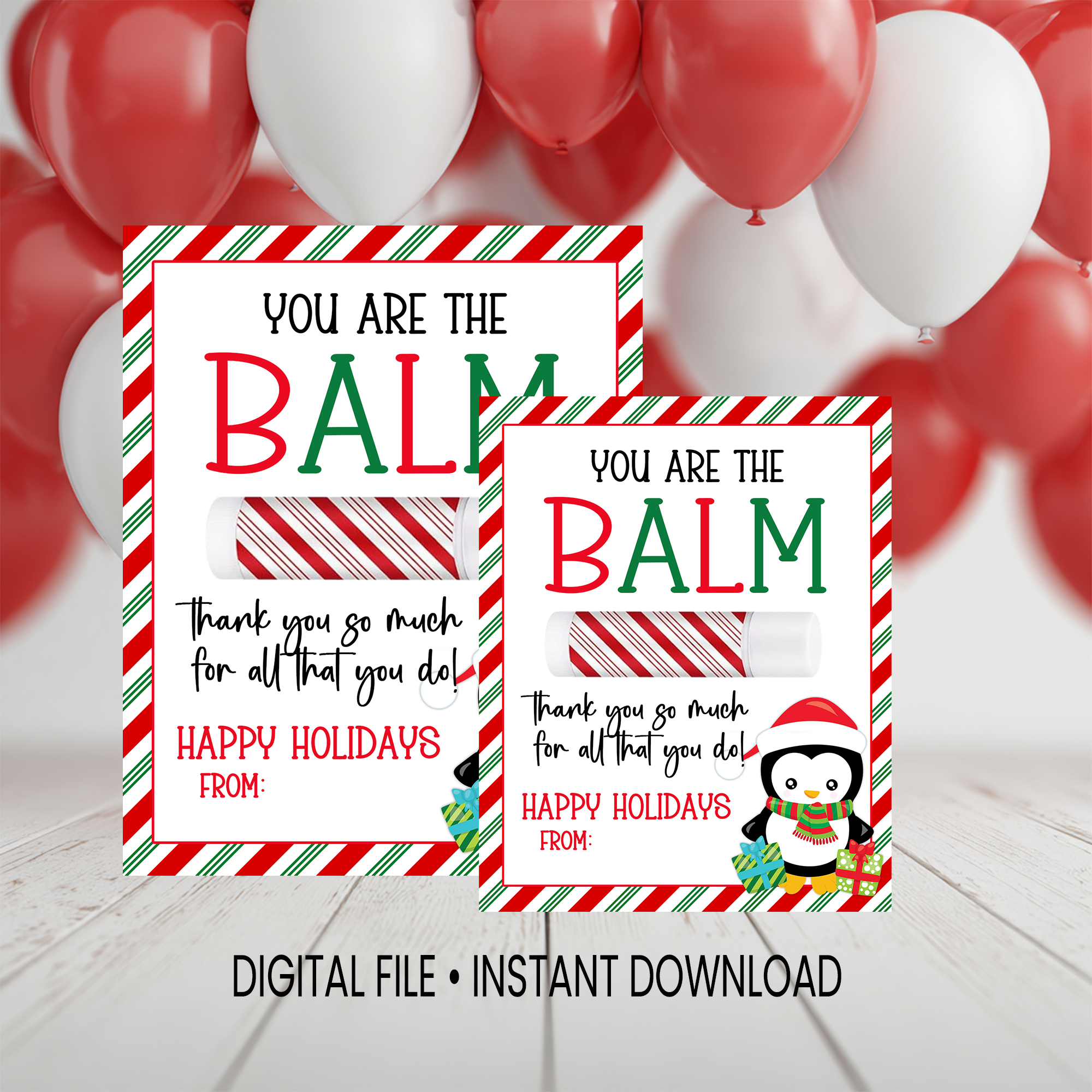 You're the Balm | Lip Balm Card | Christmas Favor | Digital Instant Download