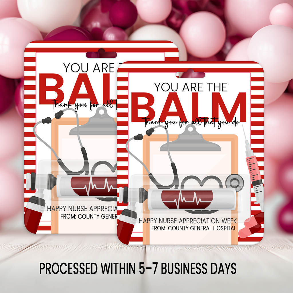 Nurse Appreciation Lip Balm Favors | Thank You Gifts for Healthcare Workers