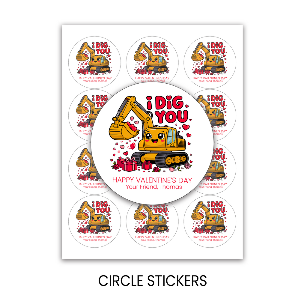 I Dig You Valentine Stickers | Personalized 2.5 Inch Circle Stickers