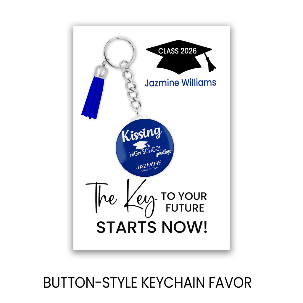 Graduation Keychain Favor | Class of 2026 Keepsake, Kissing High School Goodbye Gift
