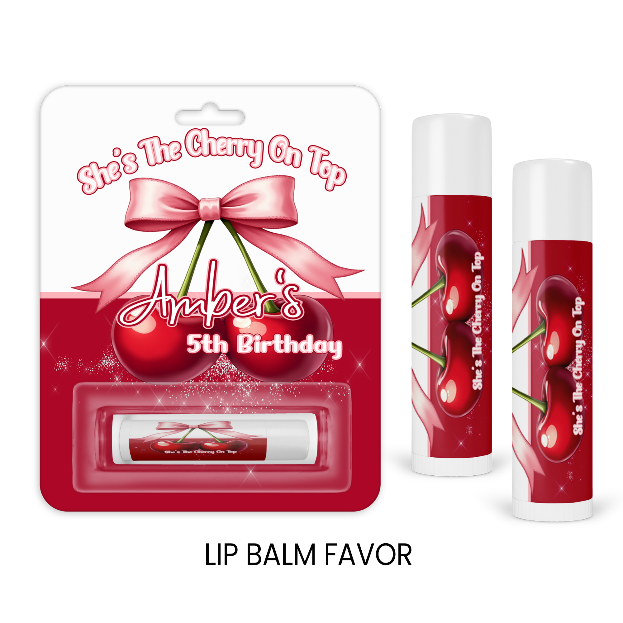 She's the Cherry on Top Theme | Personalized Lip Balm Party Favors | Cherry on Top Birthday