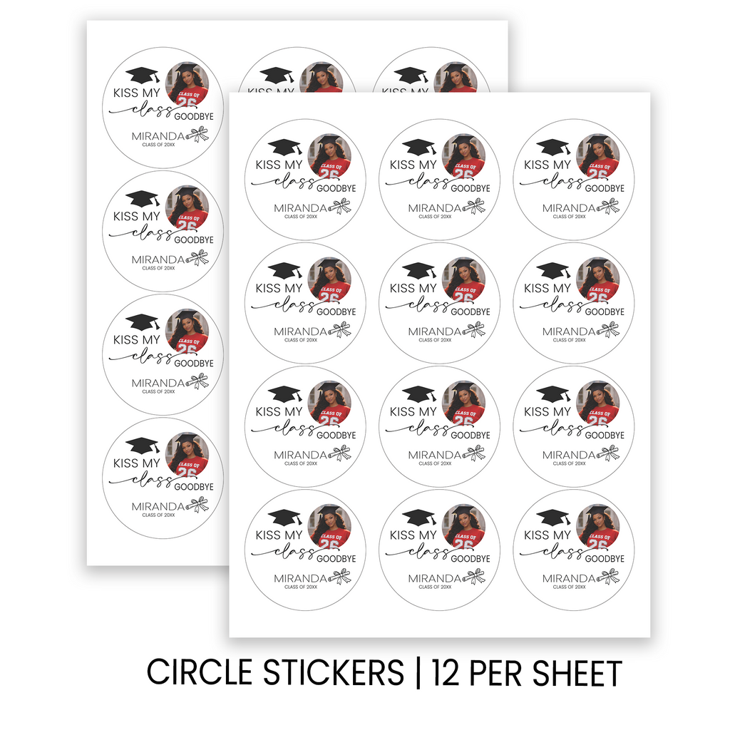 Kiss My Class Goodbye Stickers | Graduation Party Favor Seals | Personalized 2.5 Inch Labels