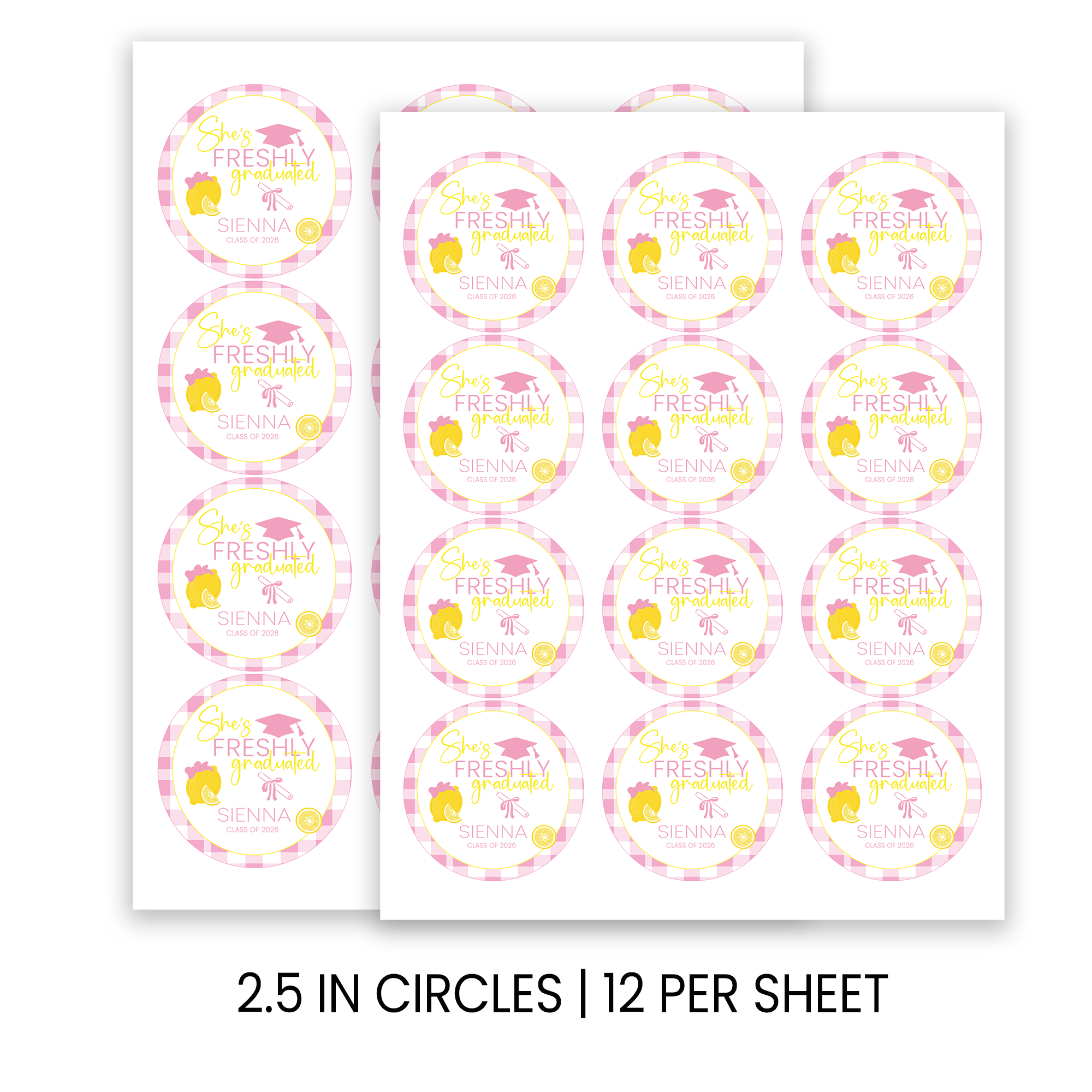 She’s Freshly Graduated Stickers | Lemon Graduation Favors | Personalized Party Favors