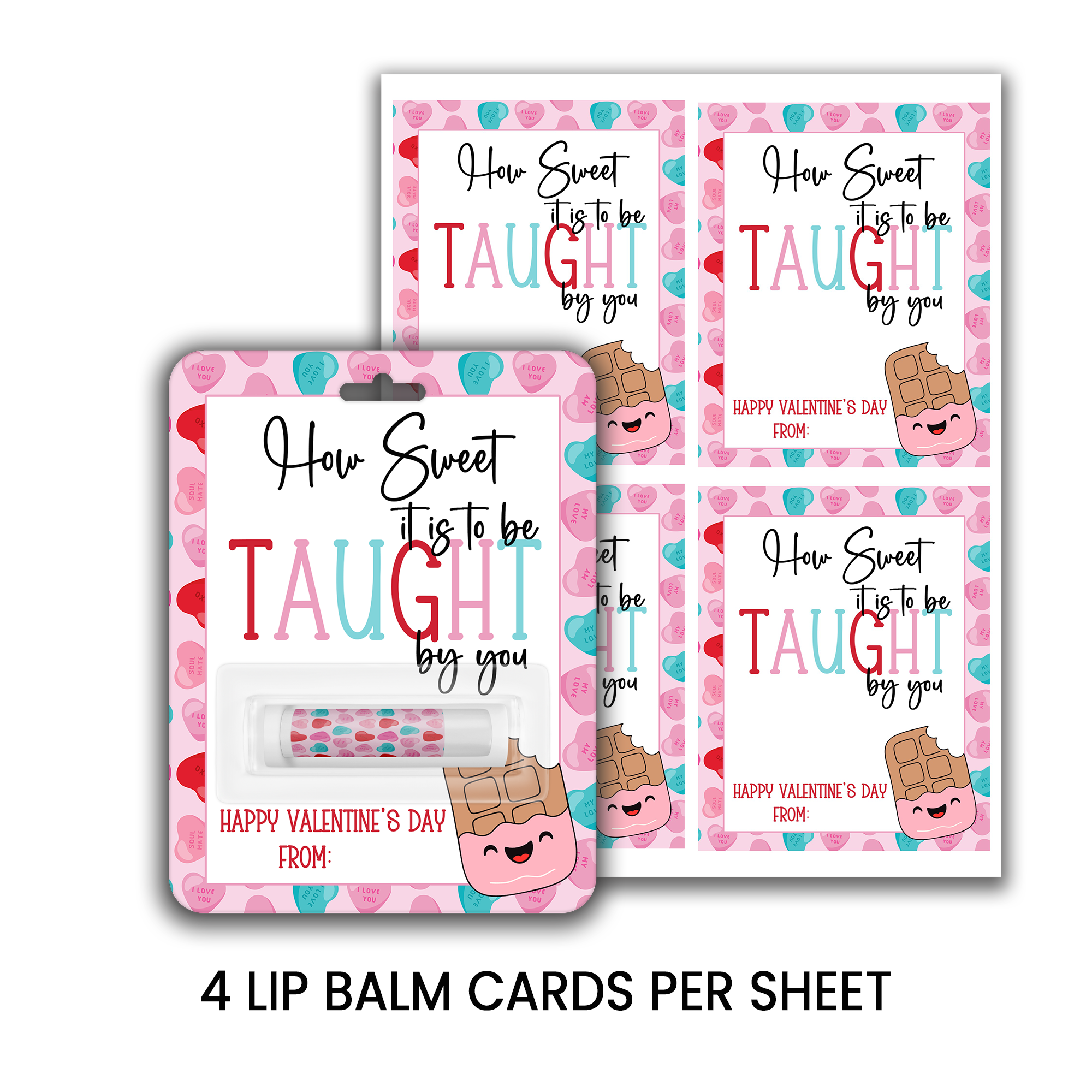 How Sweet It Is to Be Taught by You | Teacher Valentine Lip Balm | Instant Download | Printable Favor Card