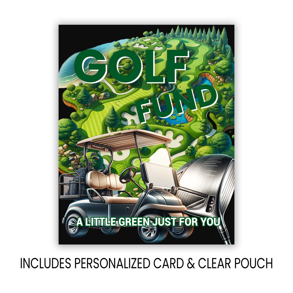 Golf Fund | Money Card Gift | Any Occasion Cash Gift | Printed Only