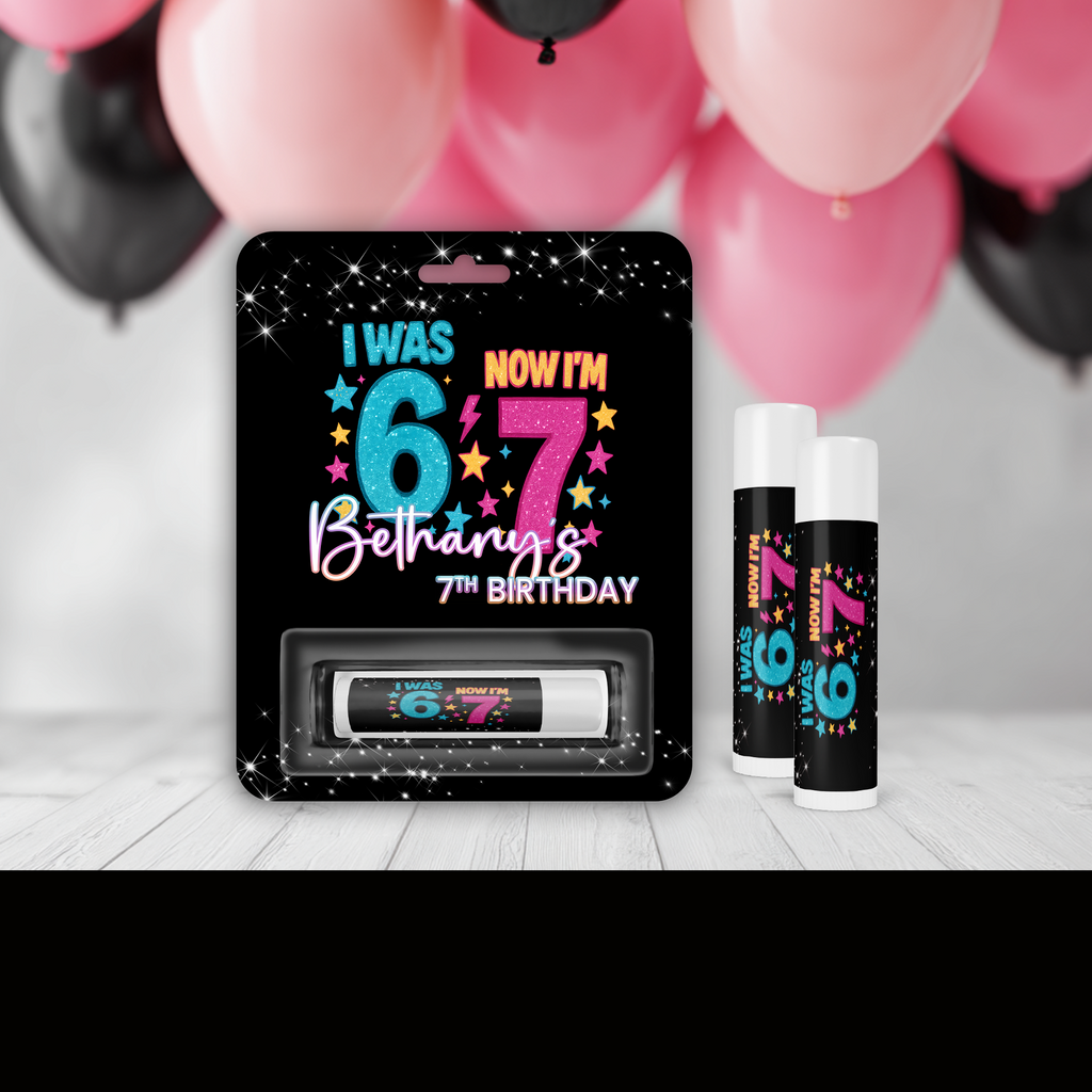 6/7 Six Seven Lip Balm | 7th Birthday Party Favor | Personalized Kids Birthday Favor