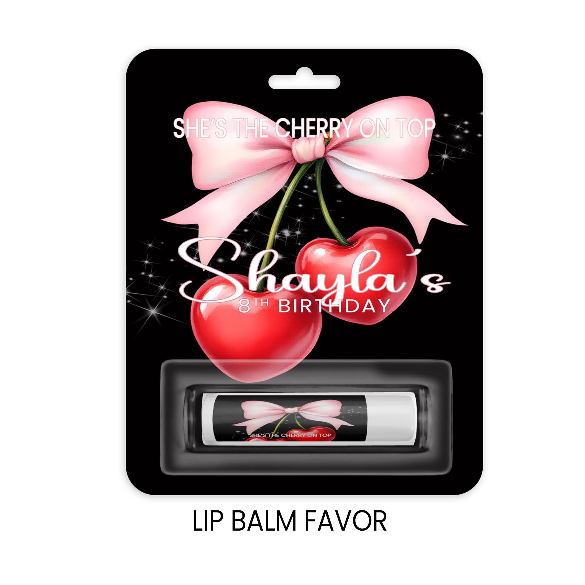 Cherry Theme Lip Balm Party Favor | Birthday Physical Favor | She’s the Cherry on Top
