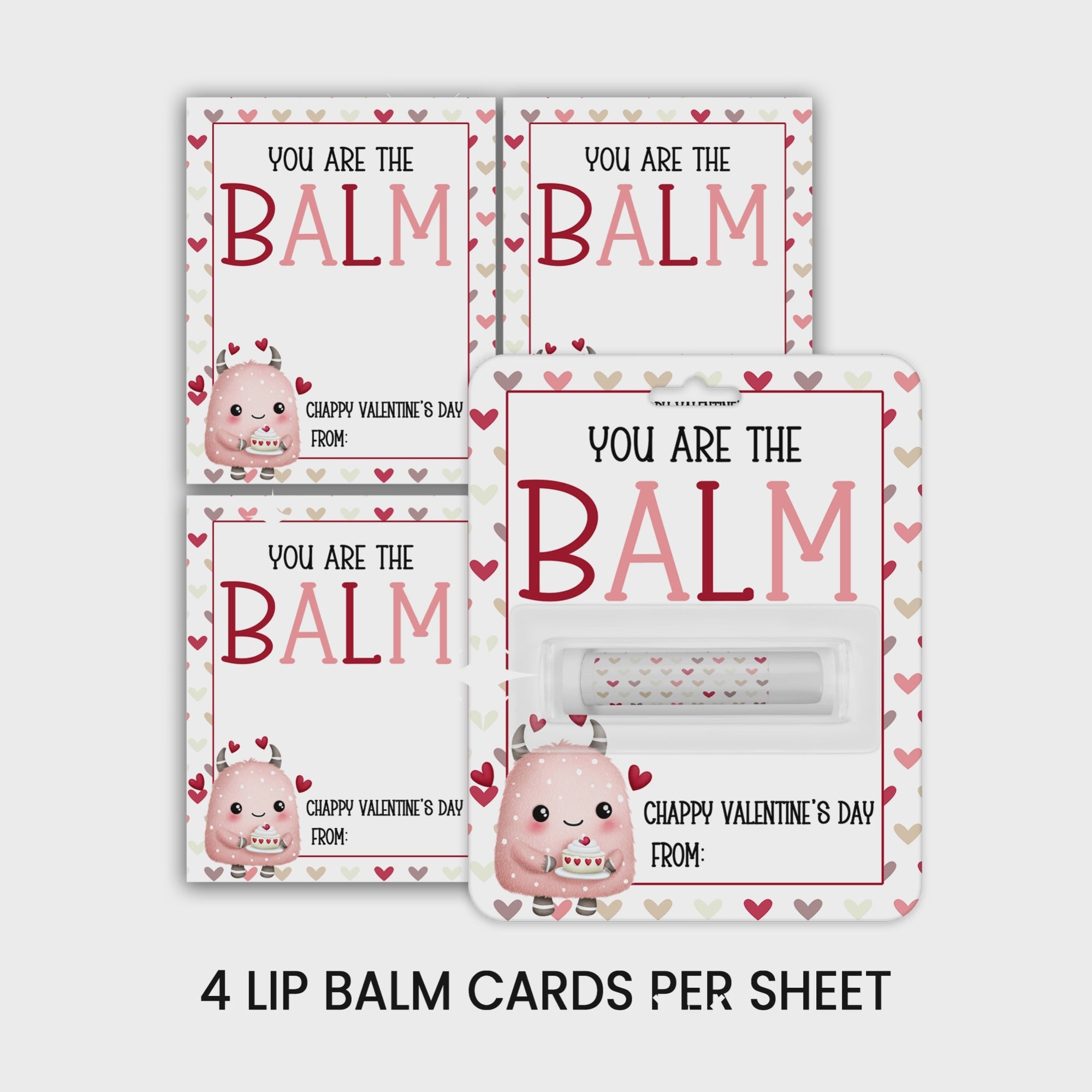 You’re the Balm Valentine Lip Balm | Instant Download | Valentine Party Favor | Printable Lip Balm Card